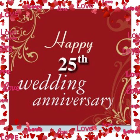 Anniversary wishes 25th Anniversary Wishes, 25th Wedding Anniversary Wishes, Congrats Wishes, Happy Marriage Anniversary Cake, Happy Wedding Anniversary Quotes, Birthday Greetings Images, Anniversary Wishes Message, Anniversary Wishes Quotes, Happy 25th Anniversary