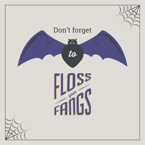 MAKE SURE YOU’RE flossing those fangs, especially after eating all that Halloween candy! Dentist Marketing, Dental Quotes, Dental Social Media, Dental World, Dental Posts, Dental Jokes, Dental Fun, Dental Facts, Dental Life