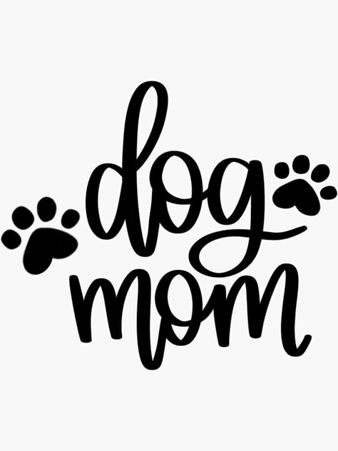 "Dog Mom" Sticker by Mvillstyles | Redbubble Dog Mom Quotes, Idee Cricut, Cricut Projects Beginner, Kindness Rocks, Cricut Craft Room, Diy Cricut, Dog Rescue, Cricut Creations, Cricut Projects Vinyl