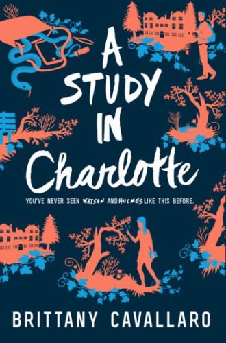 A Study In Charlotte, Charlotte Holmes, Middlebury College, Sherlock Holmes Stories, Famous Detectives, Reading Slump, Looking For Friends, Complicated Relationship, John Watson