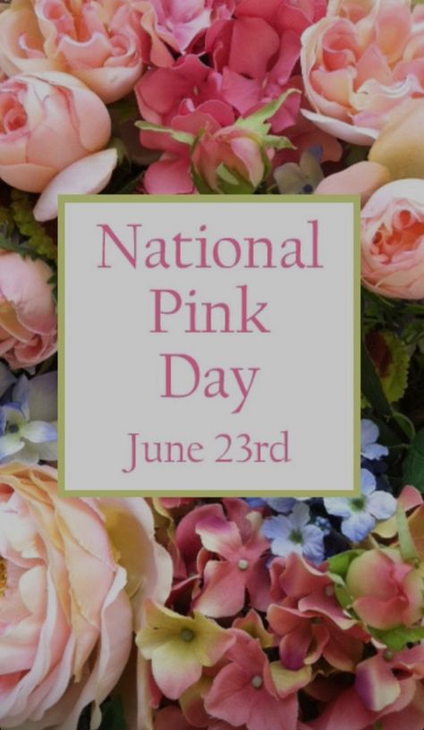 June 23. National Pink Day June 23, National Pink Day, Pink Day, Special Day, Place Card Holders, Festival, Pink, Quick Saves