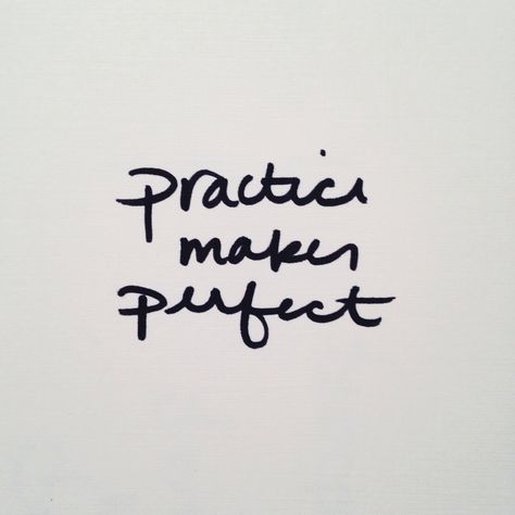 little reminder! Practice Makes Perfect Quotes Motivation, Practice Makes Perfect Wallpaper, Practice Makes Perfect Quotes, Typography Practice, Handwriting Typography, Business Affirmations, Organization Quotes, Starting Fresh, Handwritten Quotes