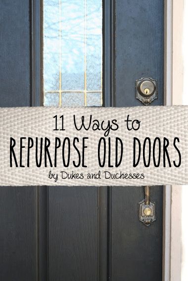 11 ways to repurpose old doors Old Doors Repurposed, Old Pots, Upcycle Repurpose, Doors Repurposed, Christmas Lantern, Terracotta Pot, Repurposed Items, Upcycle Recycle, Creative Idea