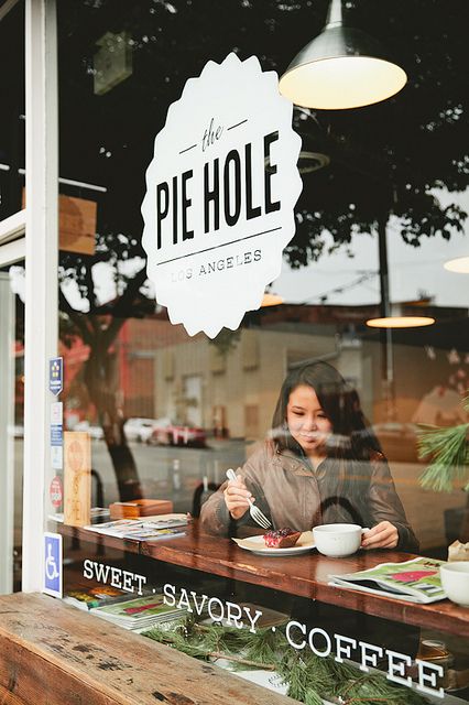 I WANT TO GO HERE BECAUSE I  LIKE PIE AND THINGS THAT ARE HIP.  // The Pie Hole Glass Door Signage, Coffee Pie, Door Head, Vinyl Business, Cafe Window, Window Writing, Window Pattern, Door Signage, Window Signage