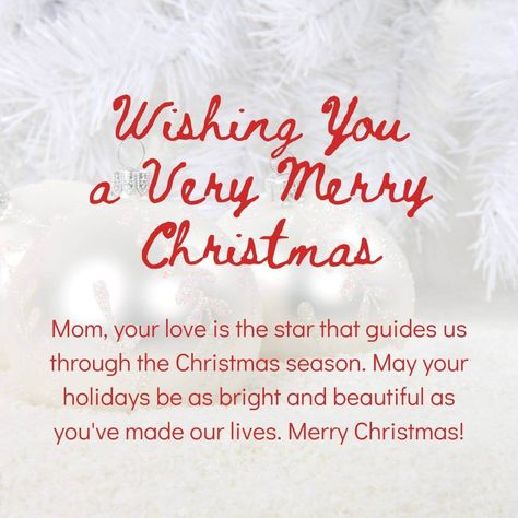 150 Best Christmas Wishes for Mother (Mom) 2023 - Quotes Square Merry Christmas Mom Quotes, Christmas Mom Quotes, Merry Christmas Mom, Quotes Square, Best Mom Quotes, Wishes For Mother, 2023 Quotes, Best Christmas Wishes, Christmas Card Messages