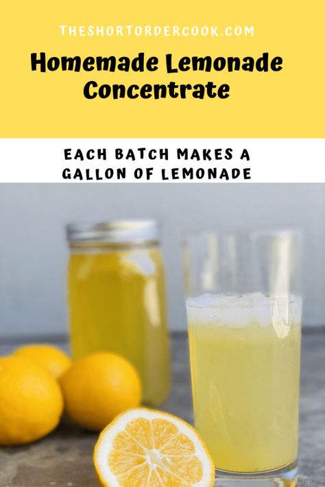 Homemade Lemonade Concentrate - The Short Order Cook Lemon Concentrate Recipes, Lemon Aid Recipe, Lemon Concentrate, Canning Lemonade Concentrate, Lemonade Concentrate Canning, Make Lemonade Out Of Lemons, Making Lemonade Out Of Lemons, Lemonaid Recipe, Homemade Lemonade With Lemon Juice