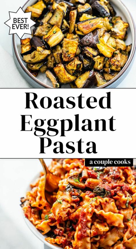 This eggplant pasta is flavor-packed with roasted eggplant & zesty marinara sauce! An impressive plant based dinner, it works for weeknights or parties. #eggplantpasta #plantbasedpasta #pastarecipe Roasted Eggplant Pasta, Wife Recipes, Rice Sides, Veggie Options, Fennel And Orange Salad, Eggplant Pasta, Eggplant Recipes Easy, Marinara Recipe, A Couple Cooks