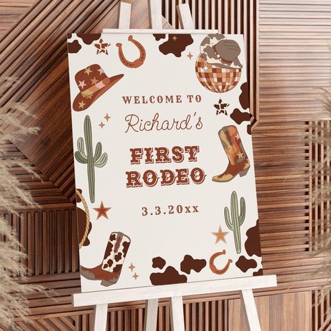 First Rodeo Cowboy 1st Birthday party Welcome Birthday Rodeo Theme, First Birthday Rodeo Theme, First Birthday Rodeo, Cowboy 1st Birthday Party, 1st Rodeo, Rodeo Birthday Parties, Rodeo Birthday, Western Birthday, First Rodeo