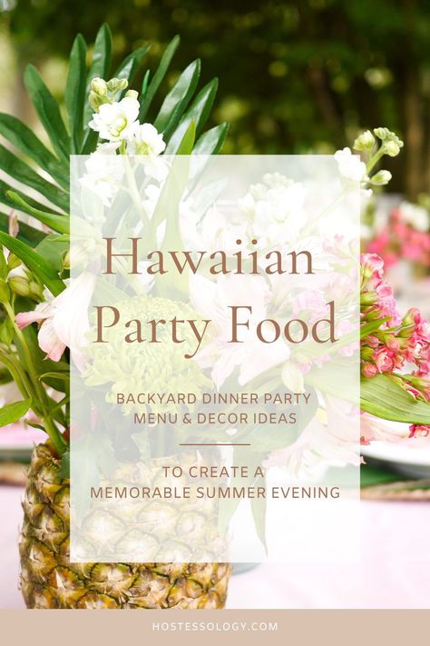 Hawaiian Party Food Ideas, Hawaiian Theme Food, Hawaii Party Food, Hawaiian Party Ideas, Food Table Decor, Hawaiian Appetizers, Tropical Party Foods, Luau Centerpieces, Hawaiian Party Food