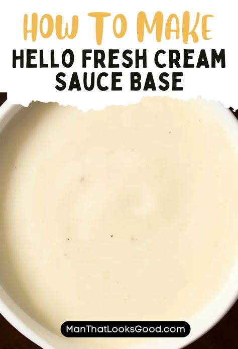 Hello Fresh Cream Sauce Base Cream Sauce Base Hello Fresh, Cream Sauce Base Recipe, Cream Sauce For Vegetables, Hello Fresh Cream Sauce Spice Blend, How To Make A Cream Sauce, Hello Fresh Sauces, Hello Fresh Cream Sauce Base Recipe, Creme Fresh Recipe, Copycat Hello Fresh