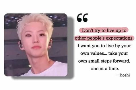 Seventeen Quotes Inspirational, Seventeen Qoutes Study, Svt Motivational Quotes, Seventeen Kpop Quotes, Seventeen Comforting Words, Hoshi Quotes, Seventeen Study Motivation, Seventeen Bio Ideas, Vernon Quotes