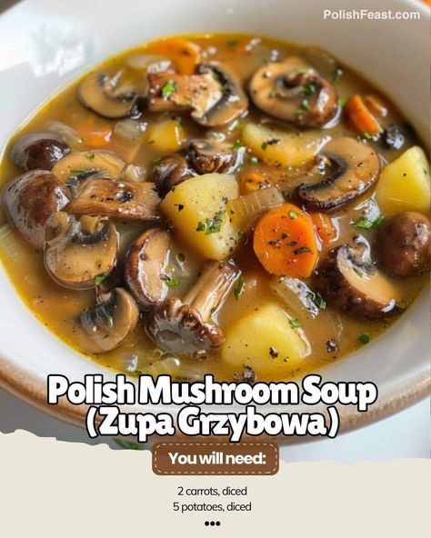 Polish Mushroom Soup, Ukrainian Dishes, Veggie Soups, Polish Soup, Polish Dishes, Polish Recipe, Polish Foods, Mushroom Barley Soup, Poland Food