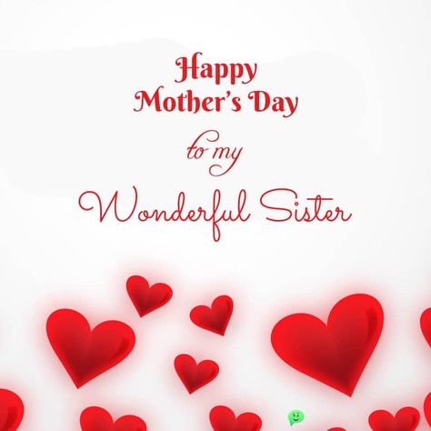 Happy Mothers Day To My Sister, Happy Mother’s Day Wishes To My Sisters, Happy Mother's Day Sister, Happy Mothers Day Sis, Quotes For Sisters, Mothers Day Scripture, Happy Mother's Day Quotes, Happy Mothers Day Sister, Happy Mothers Day Messages