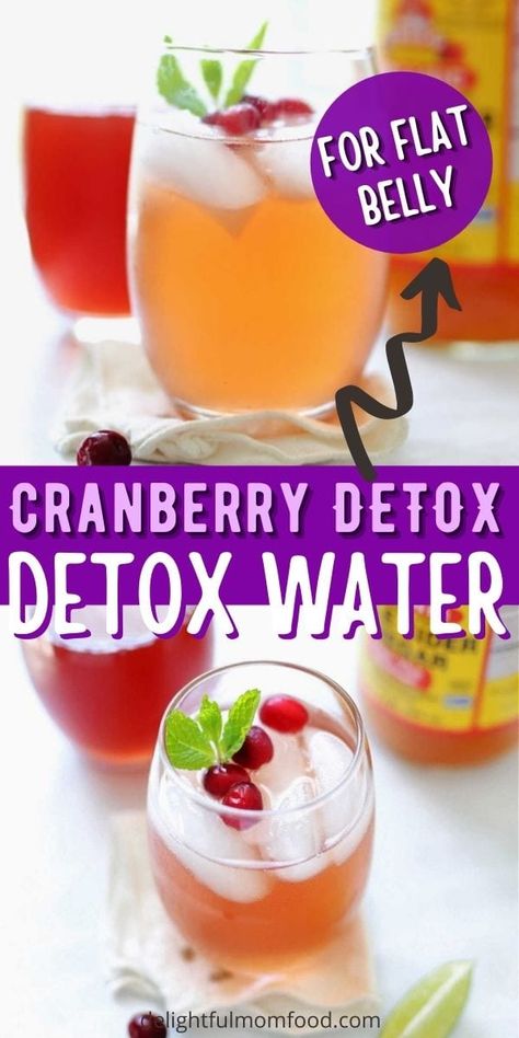 Cranberry Detox Water for a Flat Belly - Delightful Mom Food Cranberry Juice Apple Cider Vinegar, Cranberry Juice Cleanse, Diet Cranberry Juice, Cranberry Detox Drink, Cranberry Juice Detox, Flat Belly Detox Water, Cranberry Juice Benefits, Cranberry Detox, Cranberry Drinks