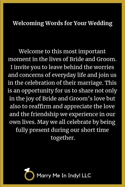 Welcoming Words for your wedding ceremony script. Welcome Words For Wedding, Wedding Welcome Words, Wedding Welcome Script, Wedding Ceremony Introduction Script, Welcoming Words For Wedding Ceremony, Welcome Speech For Wedding Reception, Wedding Welcome Speech, Ordained Minister Speech Wedding Script, Officiant Wedding Script Outline