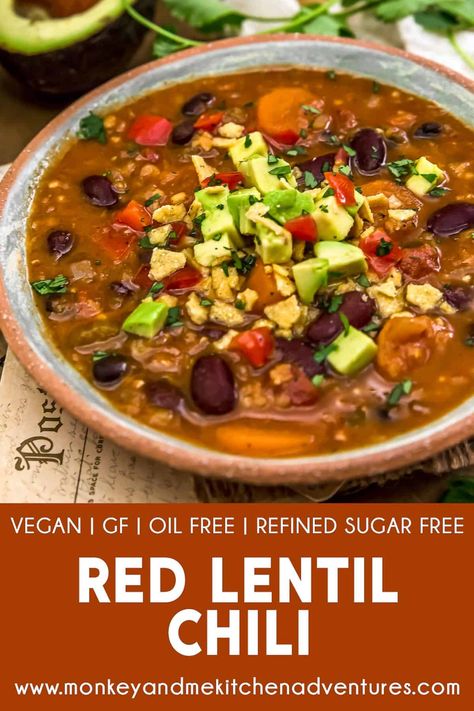 Red Lentil Chili, Clean Eating Soup Recipes, Monkey And Me Kitchen Adventures, Monkey And Me, Oil Free Vegan Recipes, Lentil Chili, Plant Based Soups, Vegan Party Food, Traditional Chili