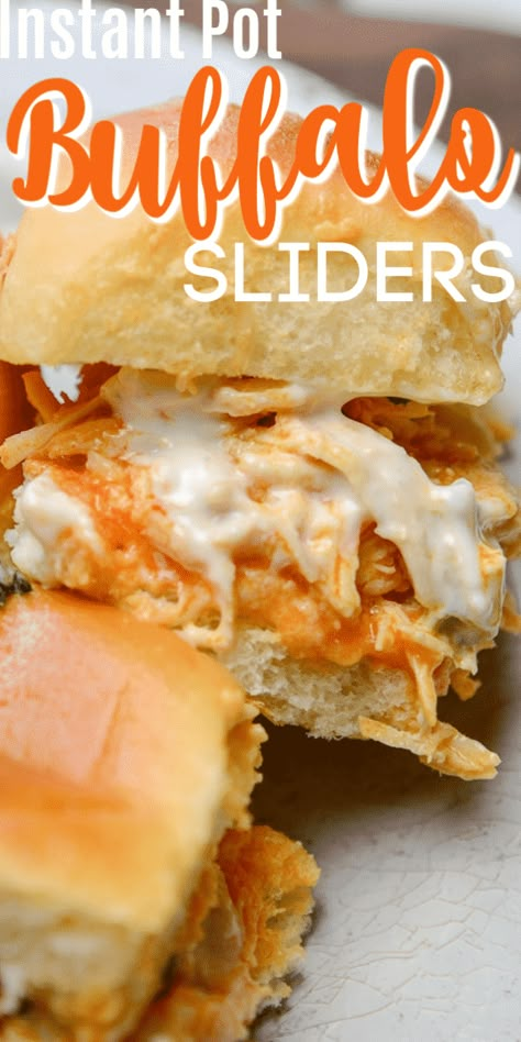 Buffalo Sliders, Instant Pot Buffalo Chicken, Best Instapot Recipes, Buffalo Ranch Chicken, Instant Pot Freezer Meals, Instant Pot Freezer, Buffalo Chicken Sliders, Fun Dinner, Chicken Sliders