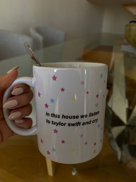 Taylor Swift Mug, Listen To Taylor Swift, Taylor Swift Birthday, Pretty Mugs, In This House We, Custom Fans, In This House, Live Taylor, Cute Cups