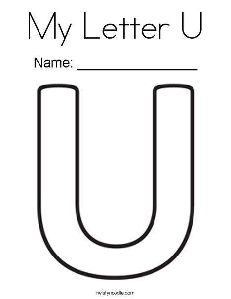 My Letter U Coloring Page - Twisty Noodle Letter U Kindergarten, Letter U For Preschoolers, My Name Starts With The Letter Free, Letter U Books For Preschoolers, Letter U Worksheets Preschool, Letter U Printable, Letter U Preschool, Letter U Coloring Page Free Printable, Letter U Worksheets