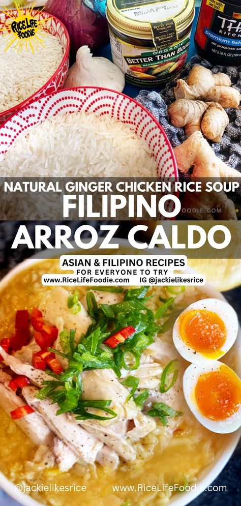 Arroz Caldo (Filipino Chicken and Rice Soup) Filipino Rice Soup, Filipino Arroz Caldo, Arroz Caldo Filipino Recipe, Arroz Caldo Recipe, Filipino Soup Recipes, Filipino Soup, Caldo Recipe, Soup Asian, Chicken Ginger