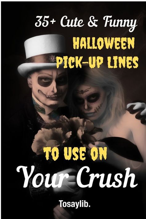 Halloween is fast approaching. You have your costume, your plans, and an idea of how the night is going to go. All you need now is to find the perfect Halloween pick-up lines to put into your treat bag woo your new boo (please excuse the Halloween pun, though beware, there are plenty to follow).    #halloweenpickuplines #pickuplines Corny Halloween Pick Up Lines, Flirty Halloween Quotes, Halloween Pick Up Lines For Him, Halloween Pickup Lines, Halloween Puns For Boyfriend, Halloween Pick Up Lines, Pick Up Lines Tagalog, Chat Up Line, Cheesy Lines