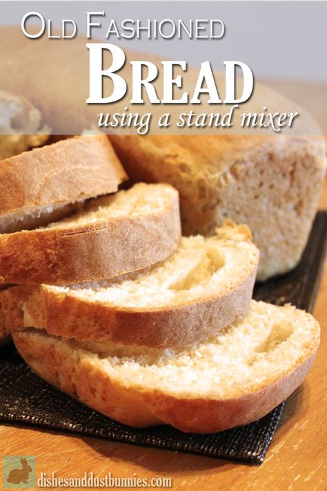 Bread Recipes Kitchenaid, Stand Mixer Recipes Breads, Stand Mixer Bread, Kitchenaid Stand Mixer Recipes, Old Fashioned Bread, Stand Mixer Recipes, Kitchen Aid Recipes, Pembuat Roti, Mixer Recipes