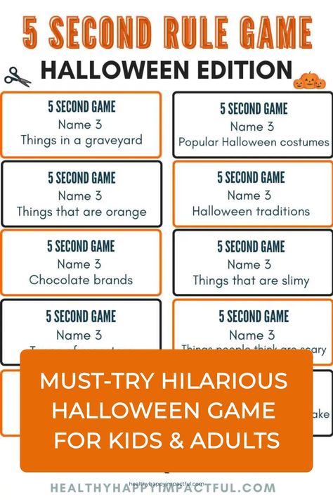 5 Second Rule Halloween game prompts and an orange banner saying "Must-Try Hilarious Halloween Game for Kids & Adults". Name 3 Things Game Questions, Halloween Ice Breakers For Adults, Name 3 Things Game, 5 Second Rule Game Questions, 5 Second Rule Game, Food Scavenger Hunt, Halloween Costume Ideas For Family, Costume Ideas For Family, Classroom Games For Kids