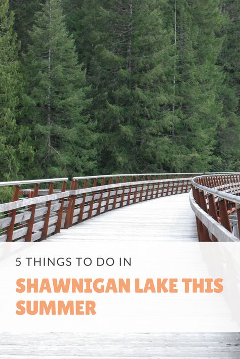 5 great things we think you should try during your stay with us, in Shawnigan Lake, BC! Shawnigan Lake, Mount Baldy, Beautiful Weather, Kids Travel, Dream Destinations, Travel With Kids, British Columbia, Things To Do, Lake