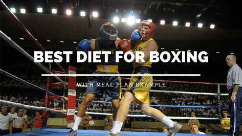 Boxers Diet Plan, Boxing Diet Plan, Boxer Diet Plan, Boxer Diet, Boxers Diet, Boxer Workout, Confidence Man, Muscle Hypertrophy, Eating Schedule