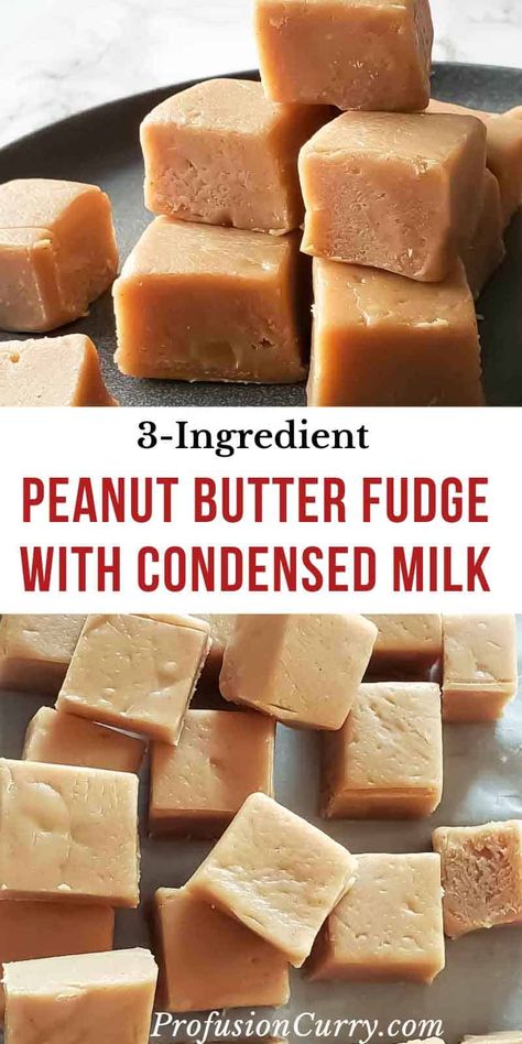 Fudge Recipe Condensed Milk, Condensed Milk Recipes Easy, Baked Fudge Recipe, Fudge With Condensed Milk, Peanut Butter Fudge Recipes Easy, Sweetened Condensed Milk Recipes, Homemade Fudge Recipes, Peanut Butter Fudge Recipe, Peanut Butter Fudge Easy