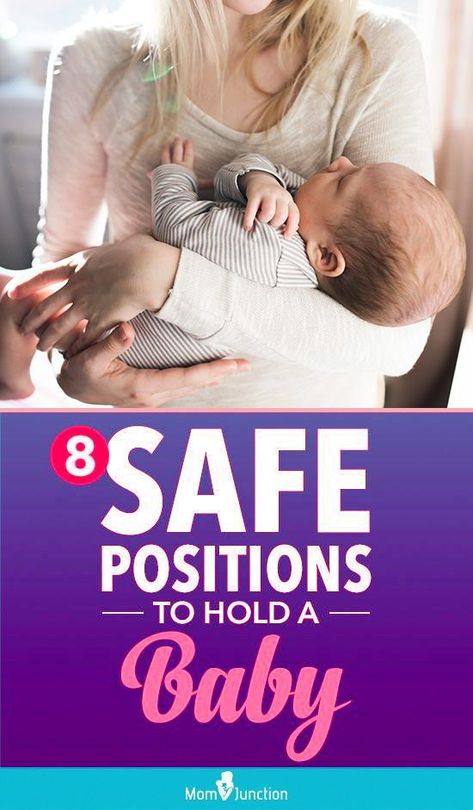 How To Hold A Baby: 8 Safe Positions With Pictures : MomJunction helps you in this as we tell you about the different positions in which you can hold your baby. #newborn #babies #baby  #babyhealth #safepositions  #adviceformoms Newborn Parenting, Baby Support Pillow, Newborn Mom, Mom Junction, New Parent Advice, Baby Care Tips, Holding Baby, Baby Proofing, Newborn Care