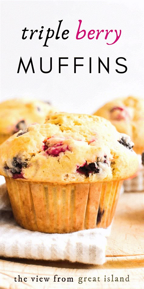 Triple Berry Muffins, Berry Muffin Recipe, Mixed Berry Muffins, Fruit Muffins, The View From Great Island, Berry Muffins, Berries Recipes, Lime Chicken, Blueberry Muffins