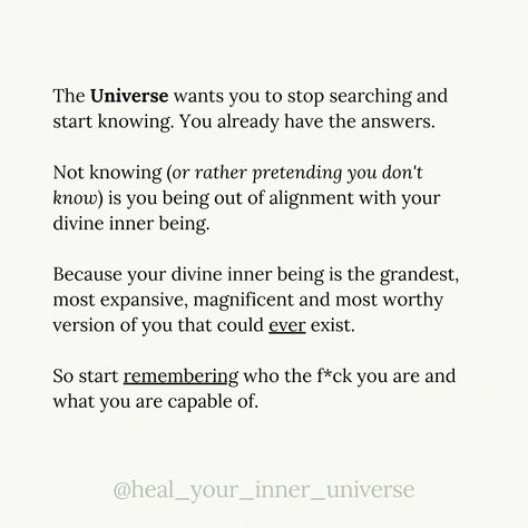 ✨Remember who you are✨ It's easy to forget when you're in the thick of it or going down a new path in life. The universe knows everything there is to know about everything. You are part of the universe. In fact you have the universe inside you... ☺️ The universe is a mirror of all our experiences with both our inner and outer experiences reflected back to us. So when we say we don't know... the universe says okaaayyyy.. they think they don't know, so we will show them more of not knowing... The Universe Will Keep Sending You The Same Lesson, The Universe Loves You, Signs From The Universe Quotes, Universe Law Of Attraction, Trusting The Universe, Inside Thoughts, Universe Quotes Spirituality, Finding Faith, The Thick Of It