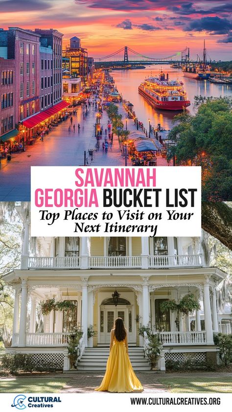 A vibrant view of Savannah's riverside at sunset and a historic mansion with a woman in a yellow dress, highlighting must-visit spots on a Savannah Georgia Bucket List. Things To Do Near Savannah Ga, Family Trip Savannah Ga, Savannah Things To Do, Rainbow Row Savannah Ga, Best Things To Do In Savannah Georgia, One Day In Savannah Georgia, Best Places To Stay In Savannah Georgia, Fall In Savannah Georgia, Shopping In Savannah Georgia