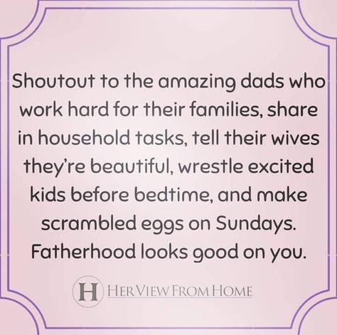 Men Helping Around The House Quotes, Proud Of Husband Quotes Job, Working Mom Quotes Full Time, Chores Quotes, Hard Working Husband Quotes, Housework Quotes, Hard Working Man Quotes, Hot Love Quotes, Relationship Things