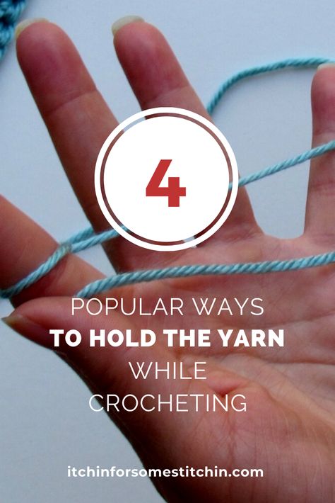 A great beginner's guide! Here are 4 popular ways to hold the yarn while crocheting.  Experiment with each one and determine which method works best for you!  #crochetbeginner #crochettutorial #crochethook #crochetbasics #howtocrochet #crochetguide Hold Crochet Yarn, Tangled Yarn, Left Handed Crochet, Crochet Game, Beginner Crochet Tutorial, All Free Crochet, Your Crochet, Crochet Stitches For Beginners, Crochet Stitches Tutorial