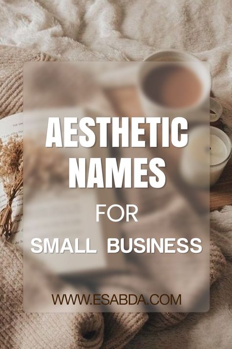 Find unique aesthetic business names for your 2023 business. Get inspired by our list of creative and stylish. #Aesthetic_Words_For_Business #Ideas_For_Small_Business_Names #Instagram_Business_Name_Ideas #Candle_Page_Name_Ideas Names For Small Business, Cute Business Names, Boutique Names Ideas, Names For Companies, Find A Business Name, Creative Marketing Ideas, New Business Names, Store Names Ideas, Unique Business Names