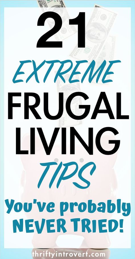 Want to learn how to REALLY be frugal? Up your frugal living game with these 21 EXTREME Frugal Hacks that’ll save you thousands of dollars every year! #frugalhacks #frugallivingtips #extremefrugalliving Extreme Frugality, Frugal Habits, Saving Money Frugal Living, Household Expenses, Tips To Save Money, Money Frugal, Frugal Lifestyle, Best Money Saving Tips, Money Saving Strategies