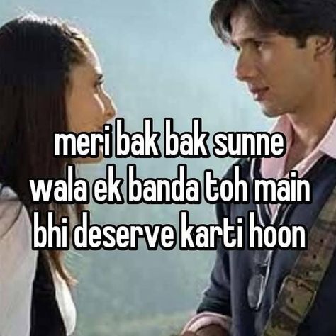 Jab We Met Whisper, Fashion Coquette, Desi Love, Funny Words To Say, Bollywood Quotes, Desi Quotes, Desi Humor, Weird Quotes Funny, Hashtag Relatable