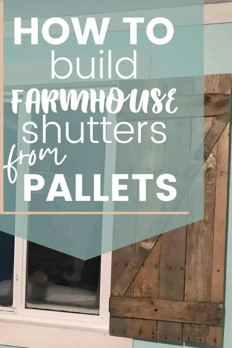 Shutters Made From Pallets, Diy Wood Shutters Exterior Farmhouse, Shutters From Pallet Wood, Pallet Shutters Diy, Pallet Wood Shutters Exterior, Make Your Own Shutters, Homemade Shutters Outdoor, How To Make Shutters, How To Make Shutters For Outside Windows