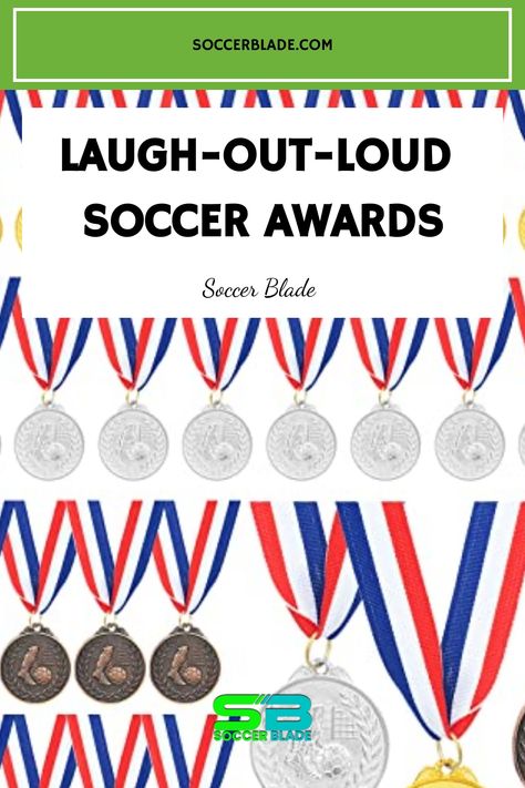 Laugh-Out-Loud Soccer Awards with various medals displayed. Soccer Award Ideas, Sports Superlatives Awards, Sports Awards Ideas, Team Awards Ideas, End Of Season Soccer Party, Soccer Banquet, Volleyball Life, Soccer Awards, Fun Awards