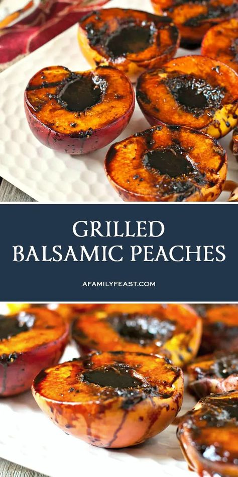 Peach Recipes Savory, Grilled Peaches Balsamic, Grilled Fruit Recipes, Grilled Peaches Recipe, Balsamic Peach, Glazed Peaches, Balsamic Marinade, Aip Desserts, Balsamic Recipe