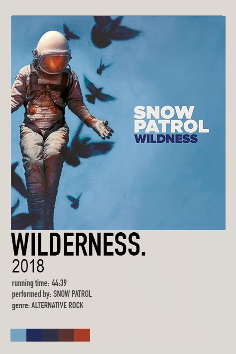 Wilderness - Snow Patrol (2018) Album Posters, Snow Patrol, Music Posters, Alternative Rock, Music Poster, Bedroom Wall, Movie Poster, Bedroom, Movie Posters