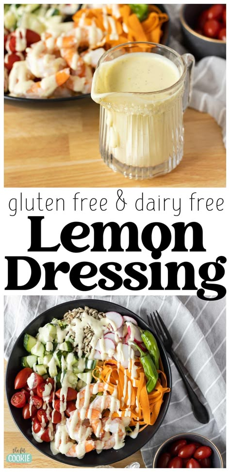 Creamy Lemon Salad Dressing (Dairy Free) • The Fit Cookie Best Dairy Free Dressing, Non Dairy Dressing, Creamy Dairy Free Salad Dressing, Gluten And Dairy Free Salad Dressings, Dairy Free Dressings For Salads, Salads Dairy Free, Gluten Free Dairy Free Dressing, Aip Salad Dressing Recipes, Gluten Free Dairy Free Salad Dressing