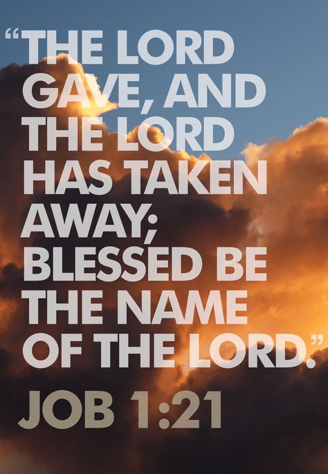 “Naked I came from my mother’s womb, and naked I will depart. The Lord gave and the Lord has taken away; may the name of the Lord be praised.” Job 1:21 Job 1 21, Throne Of Grace, Faith Scripture, Job 1, Lord And Savior, Holy Bible, My Mother, The Lord, Bible Quotes