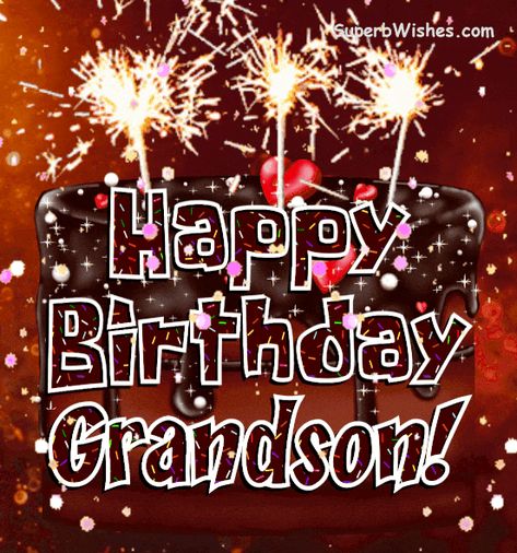 Happy Birthday Grandson Images, Grandson Birthday Wishes, Birthday Greetings Images, Birthday Grandson, Happy Birthday Gif Images, Happy Birthday Wishes Song, Happy Birthday Grandson, Animated Happy Birthday Wishes, Happy Birthday Nephew