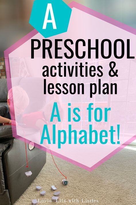 Whether you're looking for simple preschool activities for the Letter A or a fun full preschool lesson, this post has it! This is a Letter A preschool lesson plan that introduces the alphabet with educational and fun "Letter A is for Alphabet" ideas. The ideas include alphabet games like fishing, books about the alphabet, music, and more unique ways to learn about the Letter A. Kids will have fun and learn with these simple letter A preschool ideas! #lettera #preschoolactivities Preschool Letter A Activities, Activities For The Letter A, Letter A Preschool, Alphabet Lesson Plans, Preschool Lesson Plan, Alphabet Games, Letter Of The Week, Free Lesson Plans, Preschool Letters