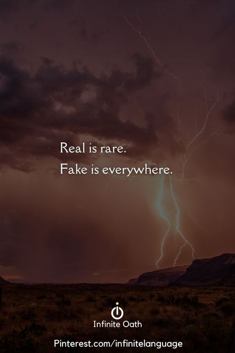 Real Is Rare Fake Is Everywhere, Real Is Rare Quotes, Fake World Quotes, Fake Wallpaper, Real Is Rare, Fake Quotes, Rare Quote, Streak Ideas, Fake Images