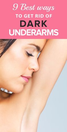 Rid Of Dark Underarms, Dark Spots Under Armpits, How To Whiten Underarms, Dark Armpits, Prom Makeup Looks, Dark Underarms, Fall Makeup Looks, Body Hair Removal, Remove Dark Spots