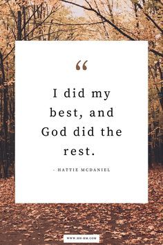 "I did my best, and God did the rest." ― Hattie McDaniel | Inspirational quotes to live by | short life quotes I Did My Best And God Did The Rest, Christian Small Quotes, God Of Small Things Quotes, Short Jesus Quotes For Bio, Quotes About Gods Creation, God Did, Quotes About Gods Creation Nature, Inspirational Short Quotes, Great Short Quotes